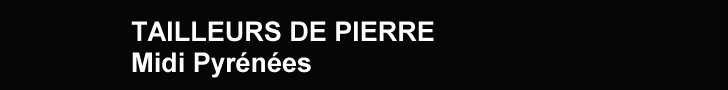 Tailleurs de pierre gers, tailleurs de pierres gers, tailleurs de pierres Miti Pyr�n�es