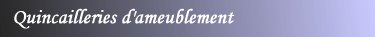 quincailleries d'ameublement en france, art, antiquit�s, march� de l'art, art market