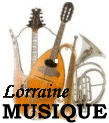 Les sp�cialites de la musique en r�gion Lorraine