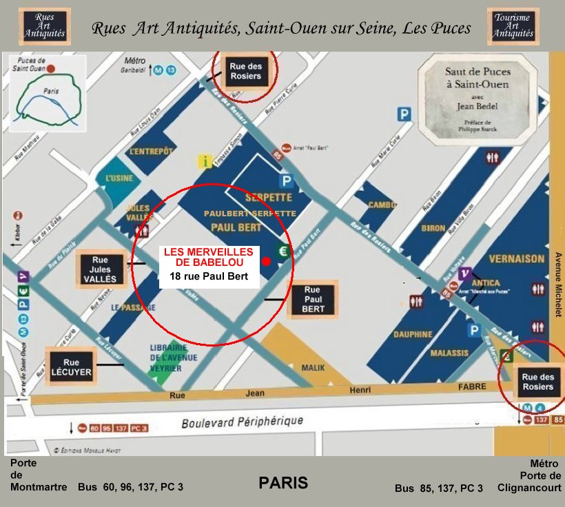 Plan Puces Saint Ouen, plan March� aux Puces Saint Ouen, plan art antiauit�s